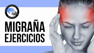 Migraña ejercicios para aliviar el dolor de cabeza [upl. by Uni]