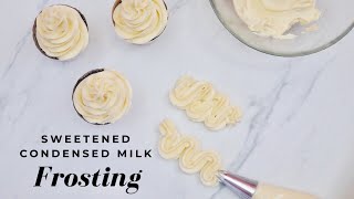 SWEETENED CONDENSED MILK FROSTING [upl. by Oicinoid]