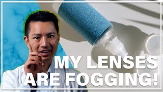 Why Are Your Scleral Lenses Fogging [upl. by Intyrb]