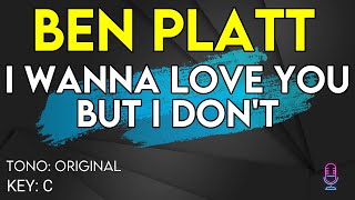 Ben Platt  I Wanna Love You But I Dont  Karaoke Instrumental [upl. by Zile269]