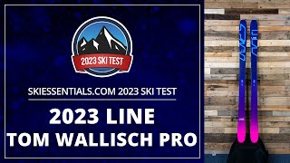 2023 Line Tom Wallisch Pro  SkiEssentialscom Ski Test [upl. by Didi]