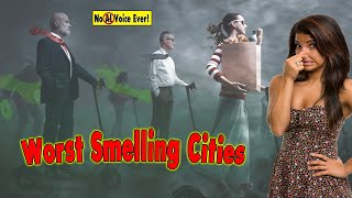 Cities that stink 10 Worst Smelling Cities in the US [upl. by Ravid]