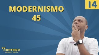 MODERNISMO 45 📚  Literatura DoMonteiro 14 [upl. by Ahsineb]