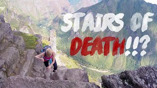 The STAIRS of DEATH Huayna Picchu Which Steps Are They [upl. by Cai]