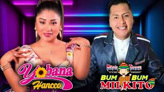 Yobana Hancco feat Bum Bum Milkito  Mamita Linda Primicia 2024 [upl. by Baggs139]