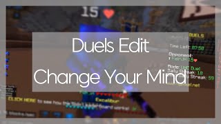 Change Your Mind  A UHC Duels Edit [upl. by Nodababus]