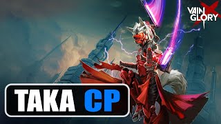 TAKA CP  VAINGLORY 3V3 [upl. by Nedyrb207]