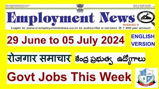 Employment News Paper This Week  June 2024 4th Week 2905 Emp News रोजगार समाचार Govt Jobs [upl. by Ahsinirt883]