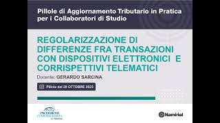 Regolarizzare le differenze fra transazioni con dispositivi elettronici e corrispettivi telematici [upl. by Bethena]