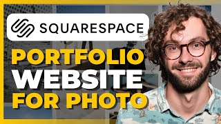 Creating Photography Portfolio Website  Squarespace For Photographers [upl. by Casabonne]