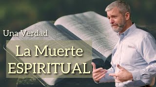 Paul WasherLA MUERTE ESPIRITUAL ESPAÑOL [upl. by Hametaf]