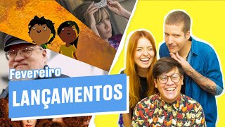 16 Filmes e Séries para ver em FEVEREIRO [upl. by Airlie855]