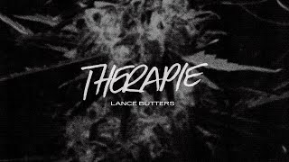 Lance Butters  Therapie Official Video [upl. by Ettigirb]