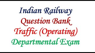 Question Bank Traffic Operating Departmental Exam Hindi Indian Railway [upl. by Ellerehs]