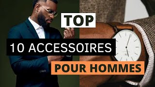 10 Accessoires indispensables pour hommes  style homme [upl. by Leacock]