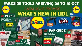 WHATS NEW IN LIDLPARKSIDE TOOLS ARRIVING FROM 06 TO 10 OCTCOME SHOP WITH MELIDL CATALOGUE [upl. by Eliza706]