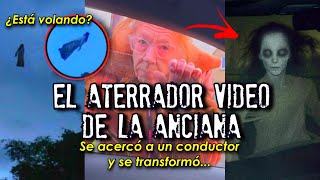 El inquietante video de la anciana  Se acercó a un auto y se transformó [upl. by Longan]