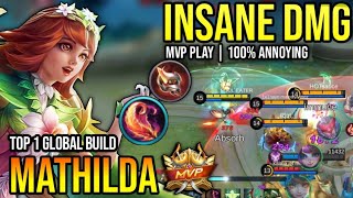 MATHILDA BEST BUILD 2023  BUILD TOP 1 GLOBAL MATHILDA GAMEPLAY  MOBILE LEGENDS✓ [upl. by Adok]