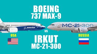 Comparison  Boeing 737 Max vs Irkut MC21The new Russian flagship [upl. by Eyllek716]