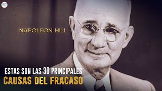 Las 30 CAUSAS PRINCIPALES Del Fracaso  Piense amp Hagase Rico Napoleon Hill [upl. by Drhacir]