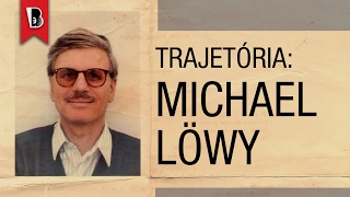 A trajetória intelectual e política de Michael Löwy [upl. by Yusuk]