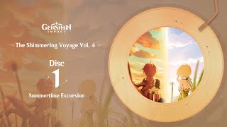 The Shimmering Voyage Vol 4  Disc 1 Summertime Excursion｜Genshin Impact OST Album [upl. by Annaira]