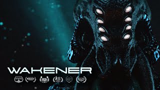 WAKENER  Lovecraftian Cosmic Horror Journey  SciFi Short Film [upl. by Ynohtnaed]