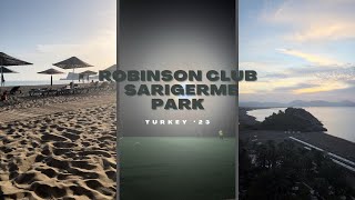 ROBINSON CLUB  SARIGERME PARK  TURKEY 23 [upl. by Elirpa]