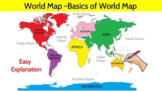 World Map  Basics of World Map [upl. by Kitti]