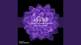 453 Hz Inner Strength Frequency Deep Impact [upl. by Zobe]