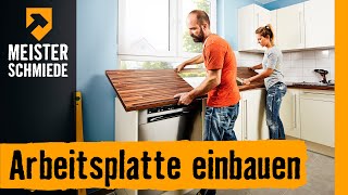 Arbeitsplatte einbauen  HORNBACH Meisterschmiede [upl. by Notelrahc]