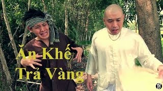 Ăn Khế Trả Vàng quotChuyện Có Thậtquot  102 Productions [upl. by Fabi]