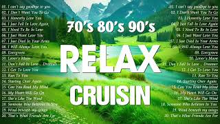 Evergreen Cruisin Love Songs Collection 🌷 70s 80s 90s Most Beautiful Oldies Cruisin Love Songs [upl. by Ilyk463]