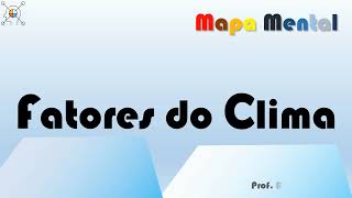 Fatores do Clima [upl. by Airt]