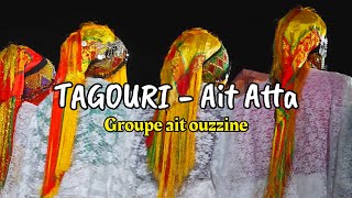 Ahidouss Tagouri ait atta  Groupe ait ouzzine أحيدوس أقبور أيت عطا أيت أوزين [upl. by Paresh]