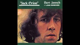 Bert Jansch  Jack Orion 1966 Full Album UK [upl. by Schapira]