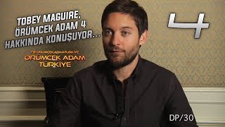 Tobey Maguire Örümcek Adam 4 Hakkında Konuşuyor [upl. by Buchbinder]