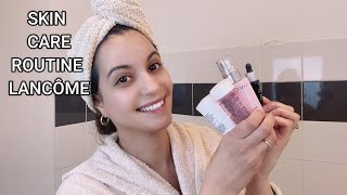 COMMENT AVOIR UNE BELLE PEAU TOUTE NETTE GRÂCE À MA SKIN CARE LANCÔME  GRAIN DE PEAU LISSÉ ASSURÉ [upl. by Munster]