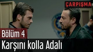 Çarpışma 4 Bölüm  Yıllar Sonra Aynı Sofrada [upl. by Ammamaria]