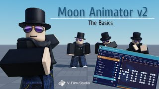 Moon Animator basics  VFilm Studio  Moon Animator Tutorial [upl. by Pich]