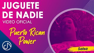 JUGUETE De Nadie 📯  Puerto Rican Power Video Oficial [upl. by Nennerb971]