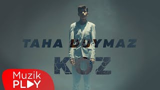 Taha Duymaz  Koz Official Video [upl. by Nalon]