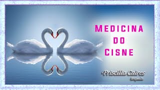 Medicina e meditação do Cisne [upl. by Llesirg163]