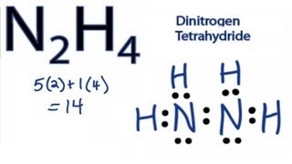 N2H4 Lewis Structure  How to Draw the Lewis Structure for N2H4 [upl. by Landry]