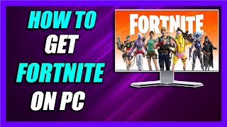 How To Download Fortnite on PC 2024  Quick amp Easy Tutorial [upl. by Mano]