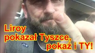 Liroy pokazał Tyszce palec TyszkaPalcem [upl. by Lein]