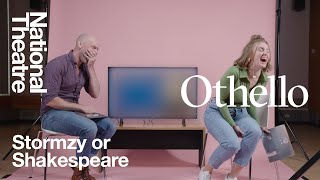 Othello cast play Stormzy or Shakespeare at the National Theatre [upl. by Aerdnu]