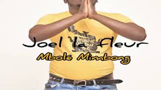 Joël La Fleur  Mbolé Mimbong Audio Officiel Prod by Amah Mix Lepère [upl. by Benildas]