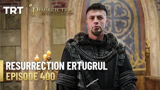 Resurrection Ertugrul Season 5 Episode 400 [upl. by Ecnarf]