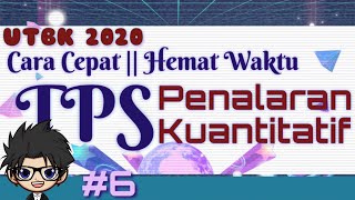 UTBK TPS PENALARAN KUANTITATIF DENGAN TEKNIK POLA PART 1 [upl. by Aicnelav854]